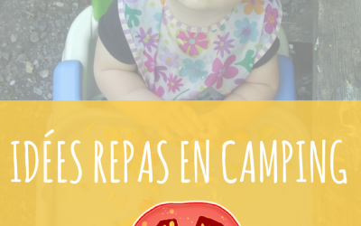 Idées de repas en camping avec les enfants