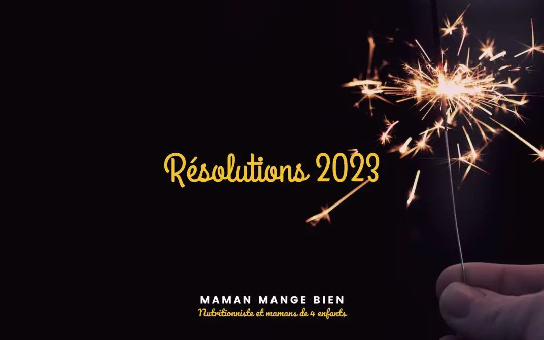 Les résolutions 2023